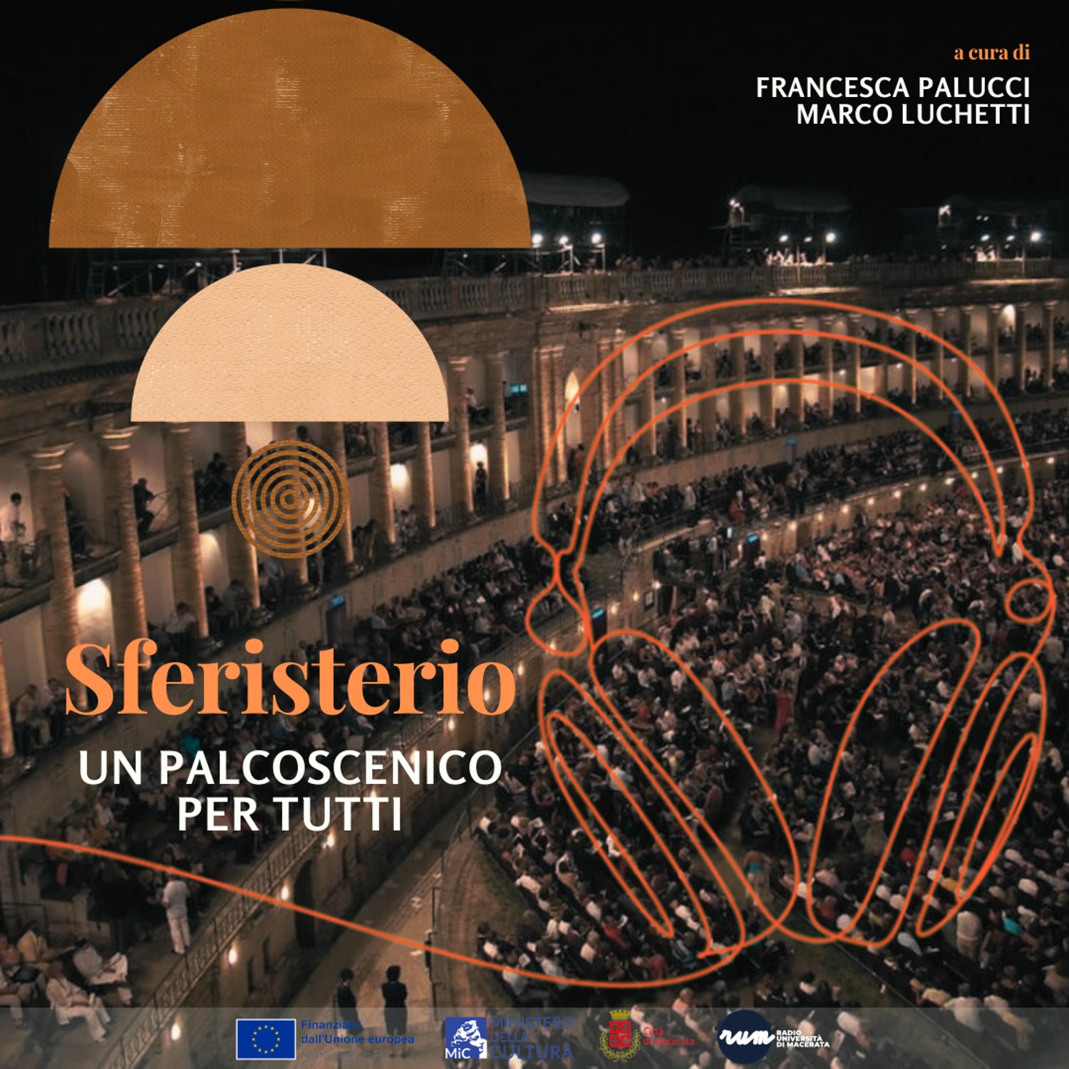 Sferisterio: un palcoscenico per tutti
